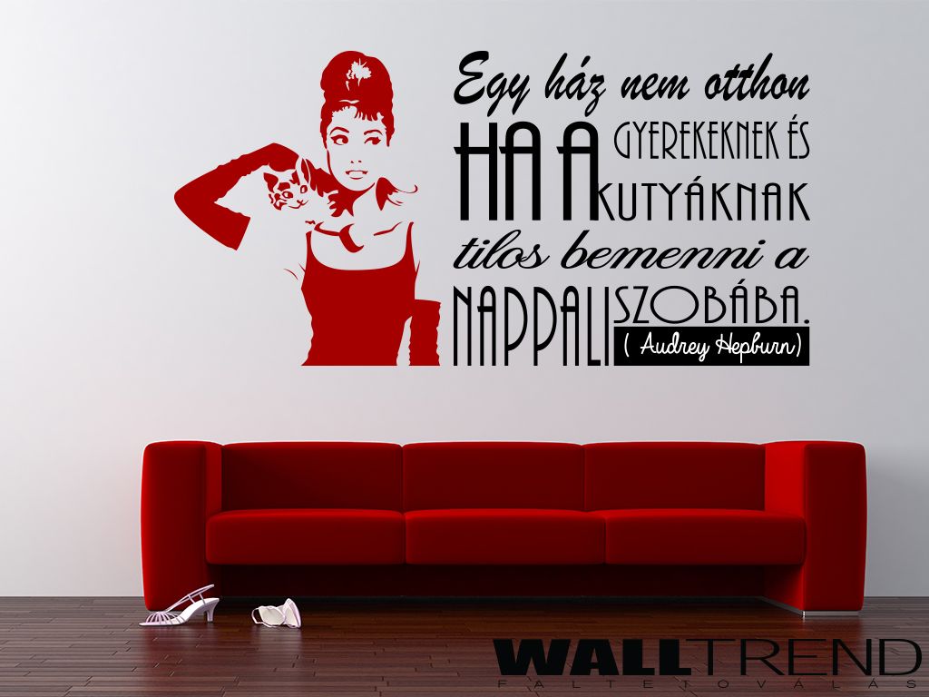 W 0650 audrey hepburn idézet, faltetoválás falmatrica ...